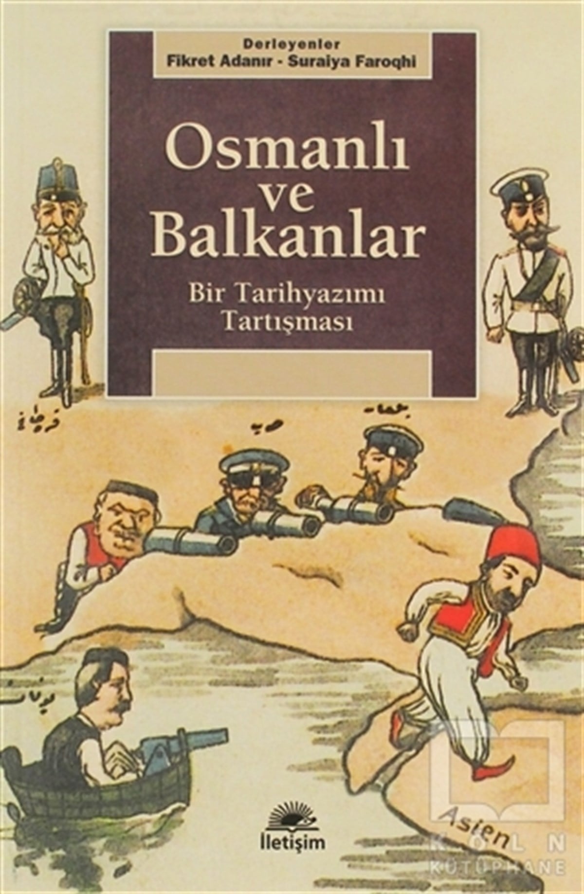 DerlemeOsmanlı TarihiOsmanlı ve Balkanlar
