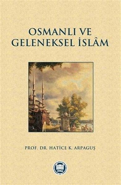 Eren Sakızİslami KitaplarOsmanlı ve Geleneksel İslam