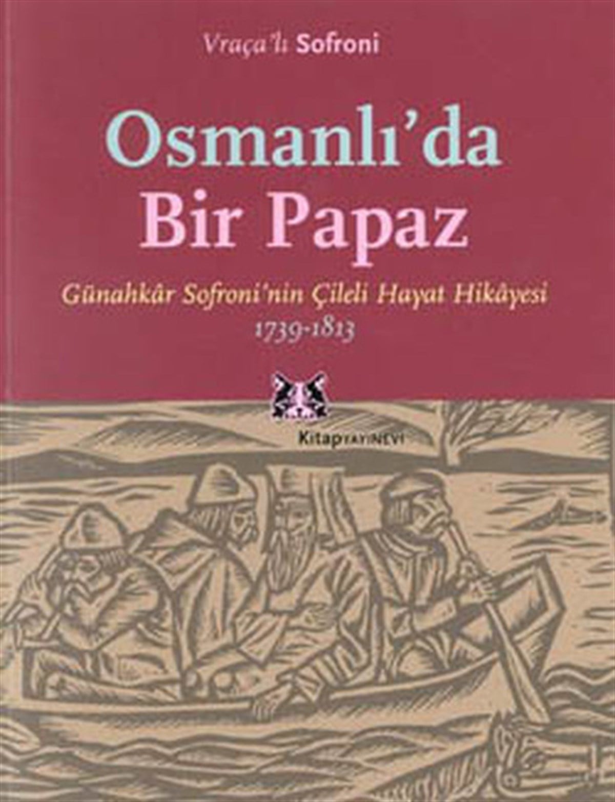 Aziz Nazmi ŞakirOsmanli TarihiOsmanlı'da Bir Papaz
