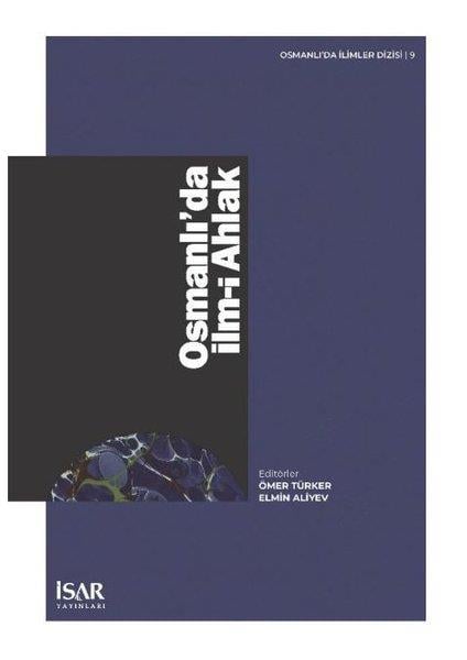 KolektifOsmanli TarihiOsmanlı'da İlm-i Ahlak