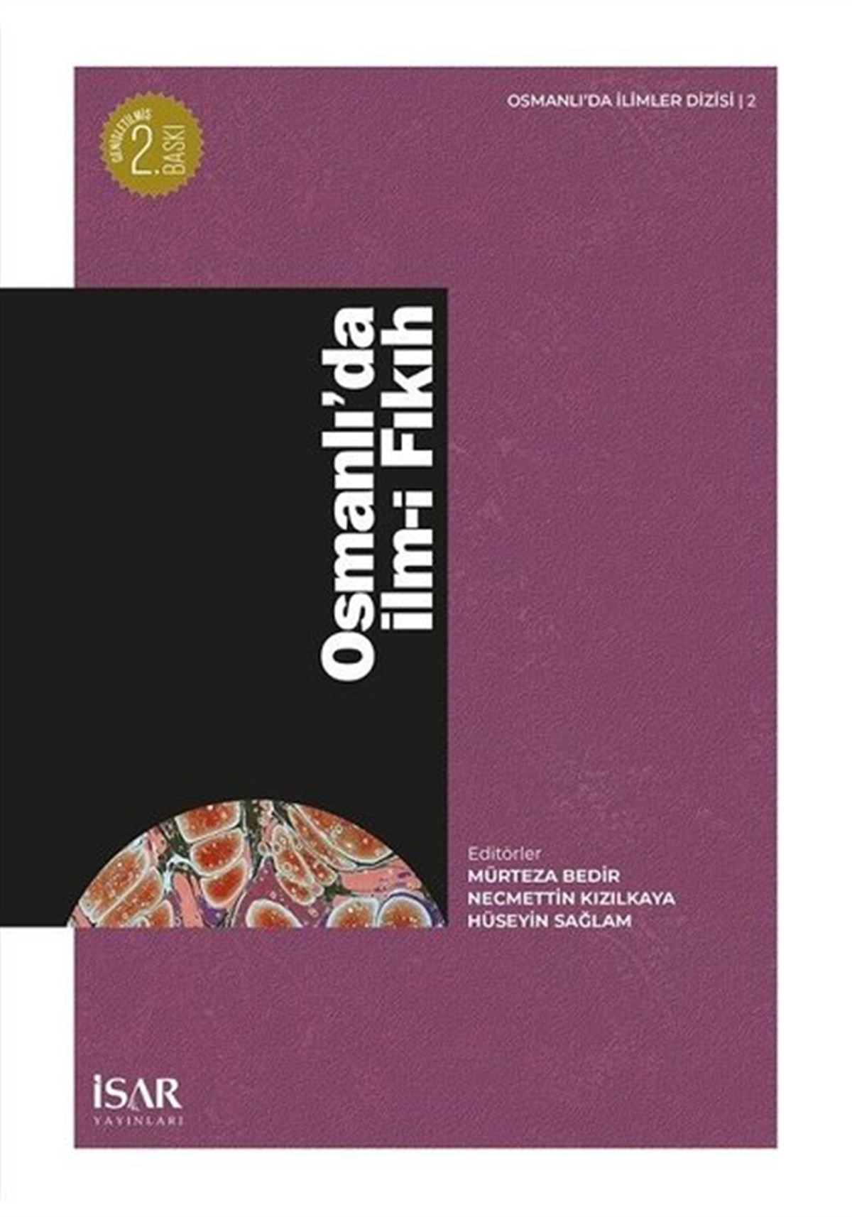 KolektifOsmanli TarihiOsmanlı'da İlm-i Fıkıh