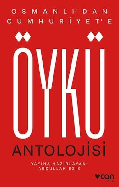 KolektifTürk RomaniOsmanlı'dan Cumhuriyet'e Öykü Antolojisi
