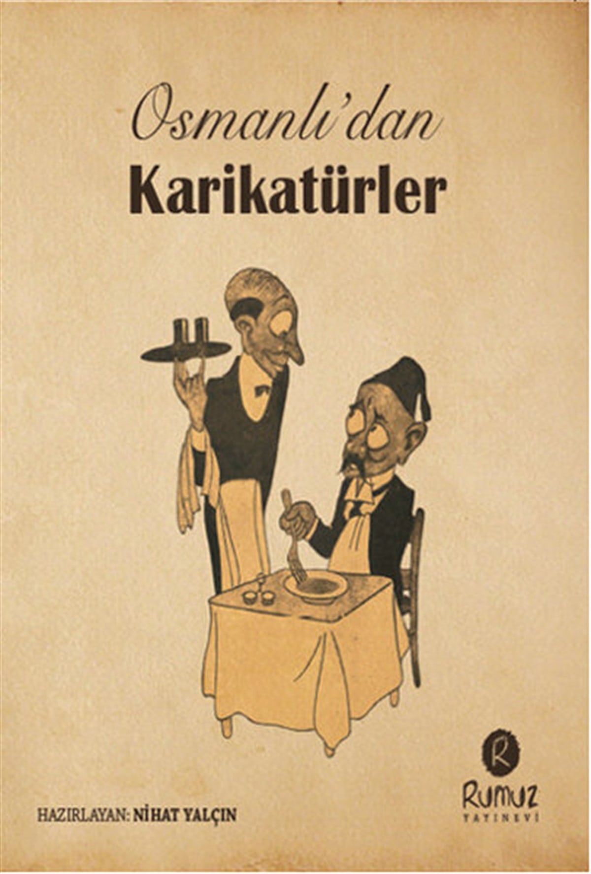 Nihat YalçınKarikatürOsmanlı'dan Karikatürler