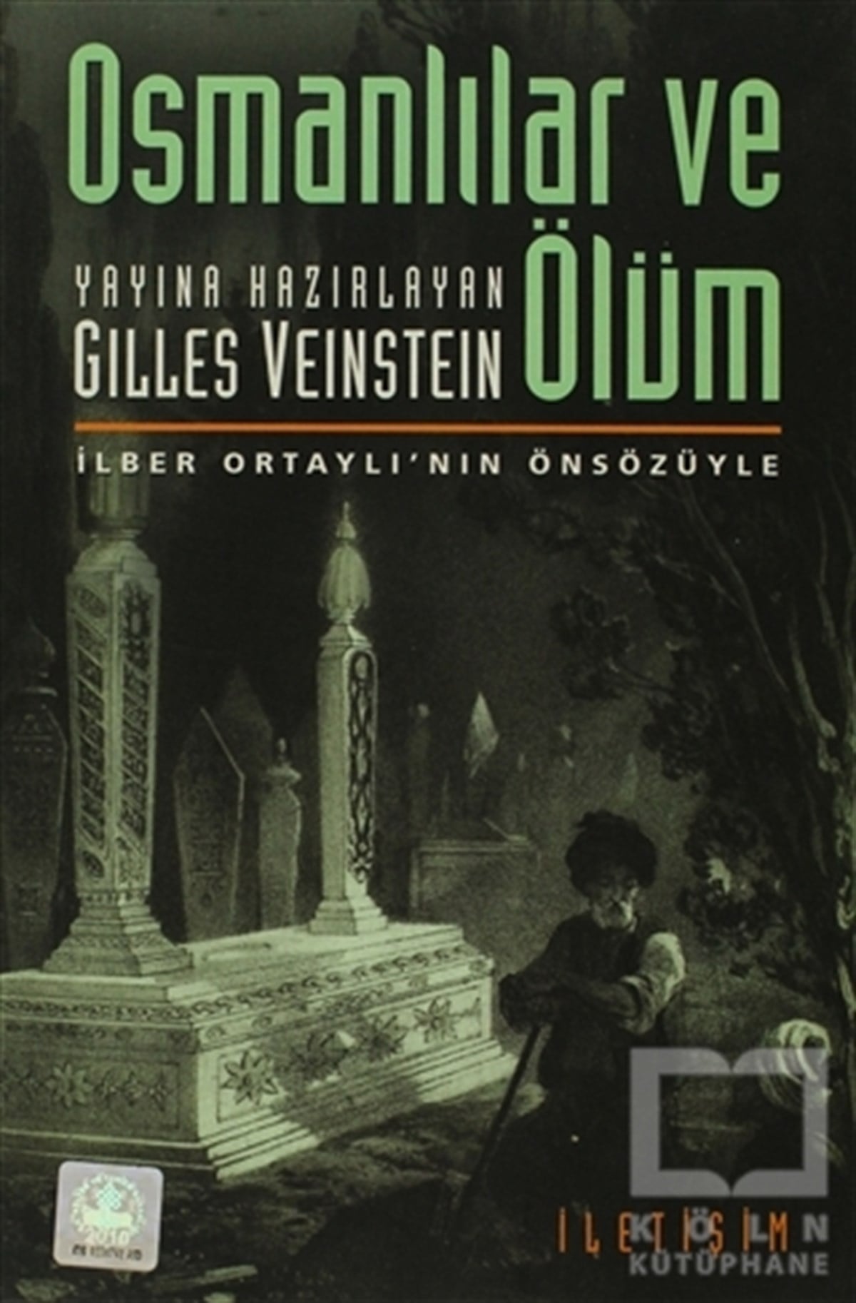Gilles VeinsteinKültür ve BilimOsmanlılar ve Ölüm