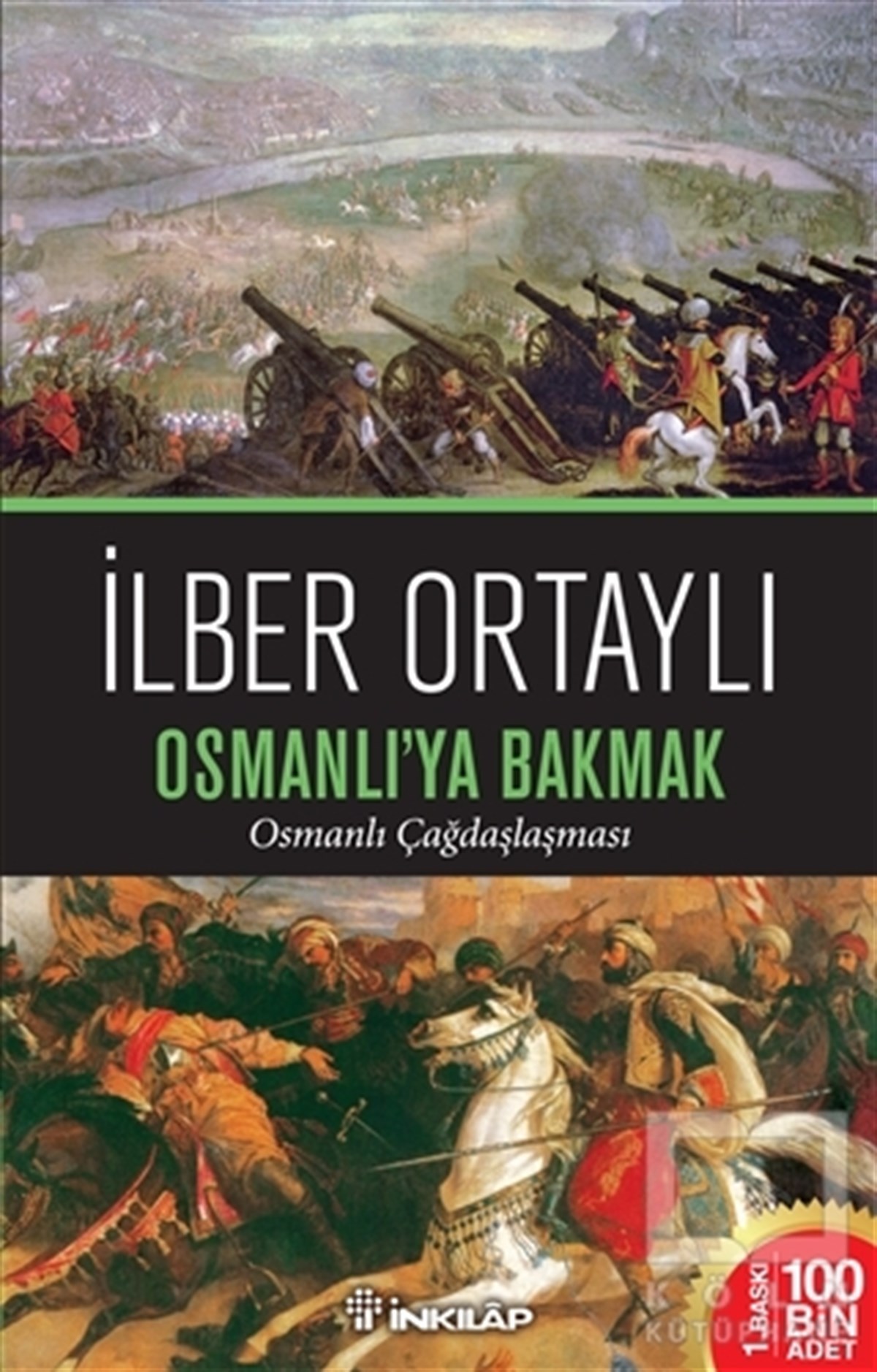 İlber OrtaylıOsmanlı TarihiOsmanlı'ya Bakmak