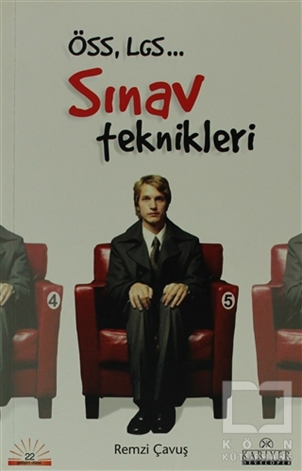 Remzi ÇavuşGenel KonularÖSS, LGS... Sınav Teknikleri