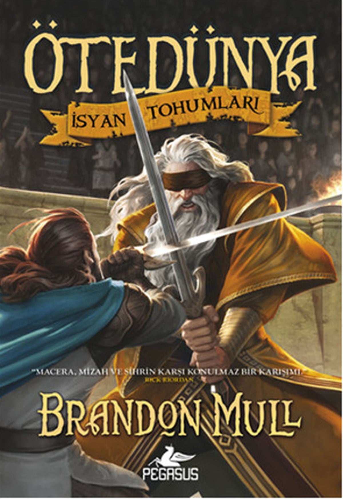 Brandon MullFantastik Kitaplar & Fantastik RomanlarÖtedünya 2 - İsyan Tohumları