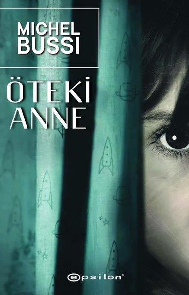 Gözde KocaPolisiye Romanlar & Cinayet RomanlarıÖteki Anne