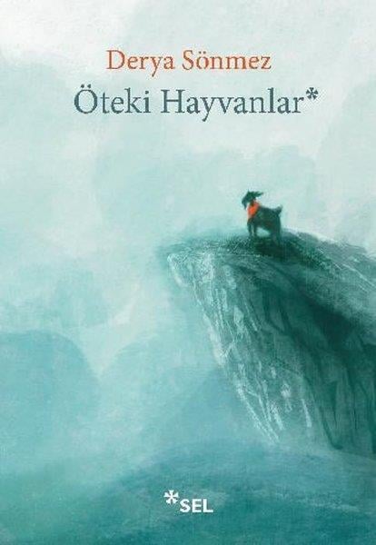 Derya SönmezTürkiye RomanÖteki Hayvanlar