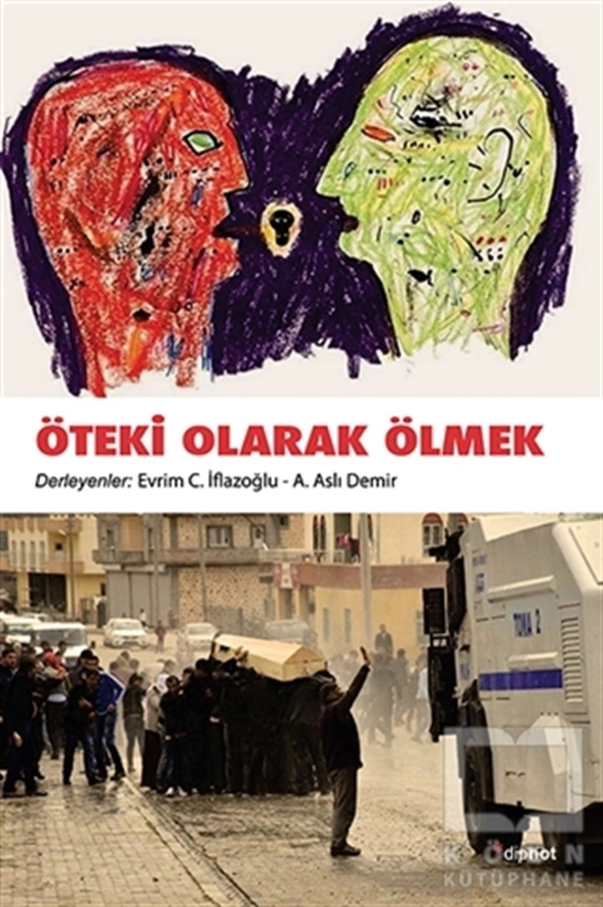 Evrim C. İflazoğluDiğerÖteki Olarak Ölmek