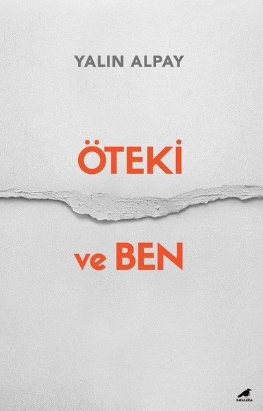 Yalın AlpayKişisel Gelişim KitaplarıÖteki ve Ben