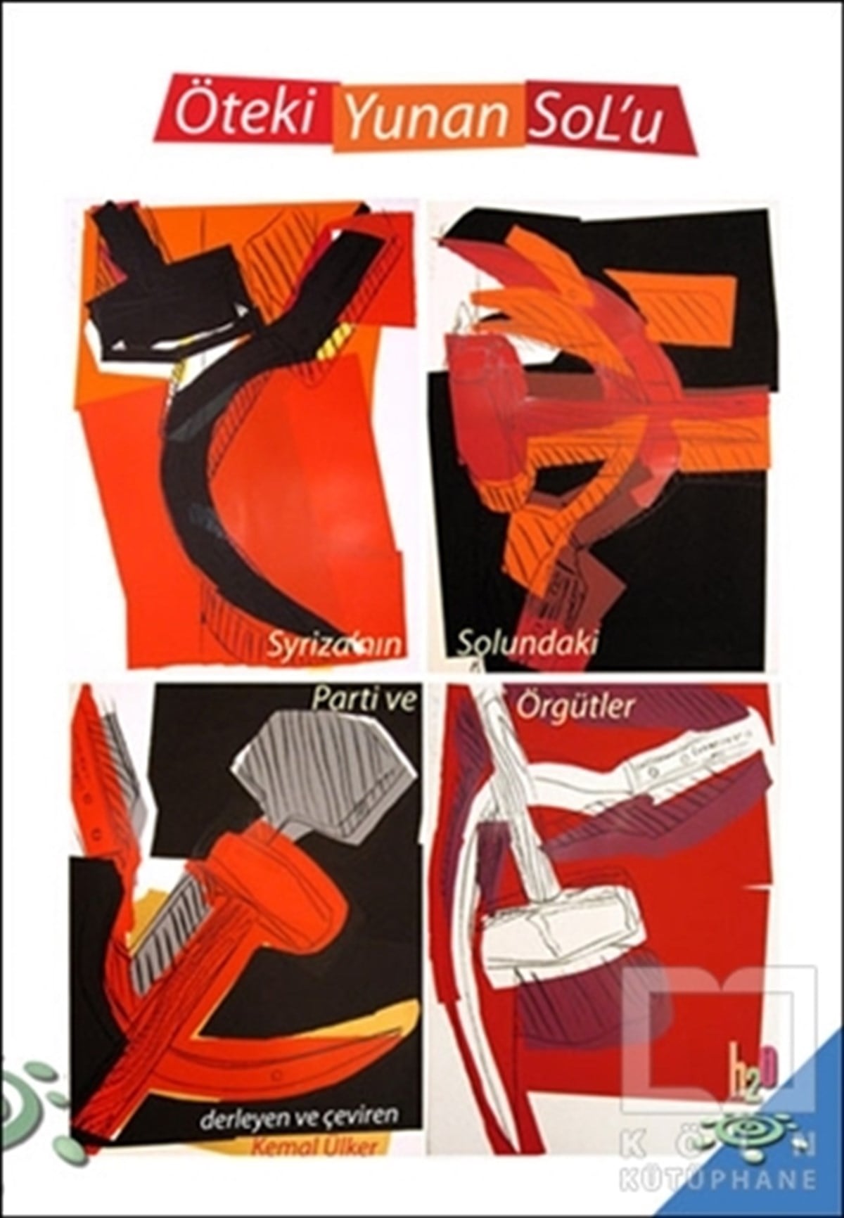 KolektifUluslararası İlişkiler, Dış PolitikaÖteki Yunan Sol'u