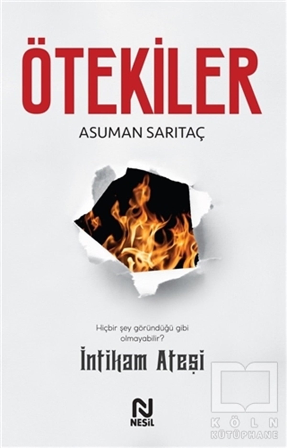 Asuman SarıtaçFantastik Kitaplar & Fantastik RomanlarÖtekiler 2