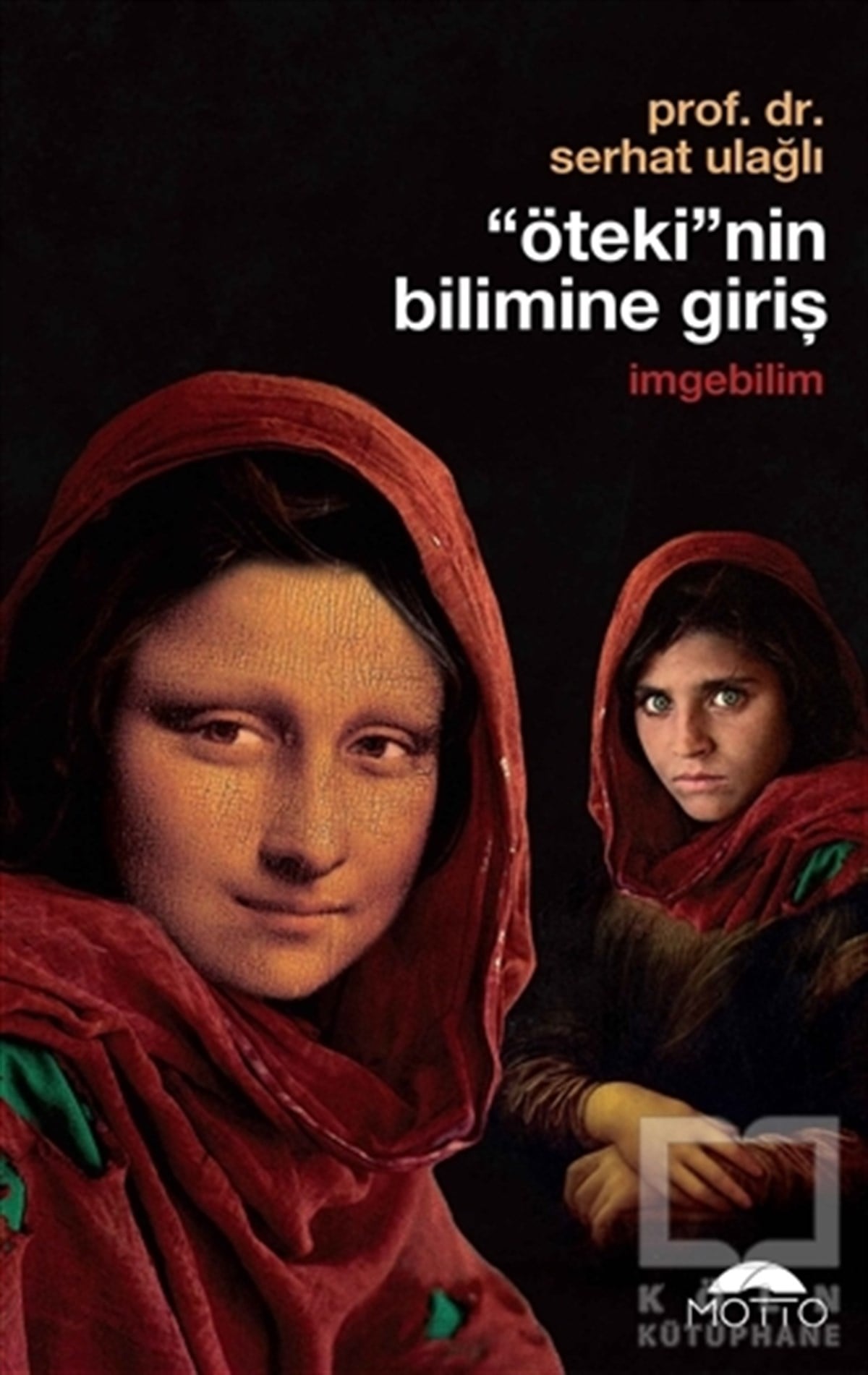 Serhat UlağlıAraştırma-İnceleme-Referans'Öteki'nin Bilimine Giriş - İmgebilim