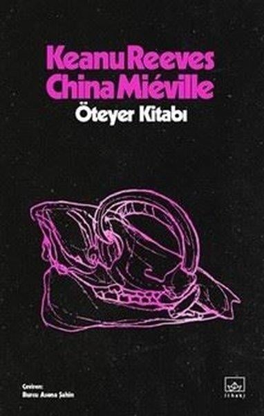 China MievilleBilimkurgu KitaplarıÖteyer Kitabı
