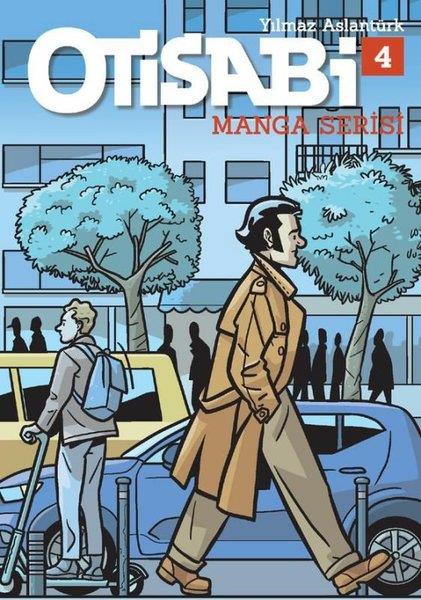 Yılmaz AslantürkÇizgi RomanlarOtisabi - Manga Serisi 4