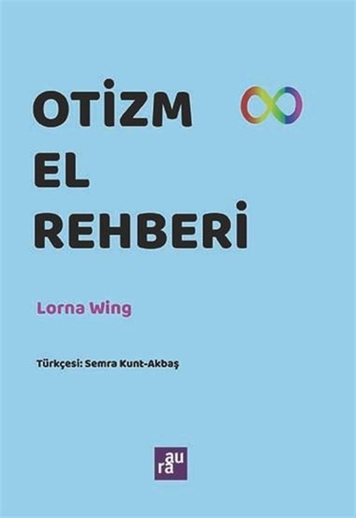 Lorna WingBeden SağlığıOtizm El Rehberi