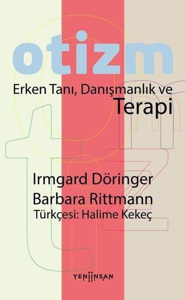 Barbara RittmannAile - ÇocukOtizm: Erken Tanı, Danışmanlık ve Terapi