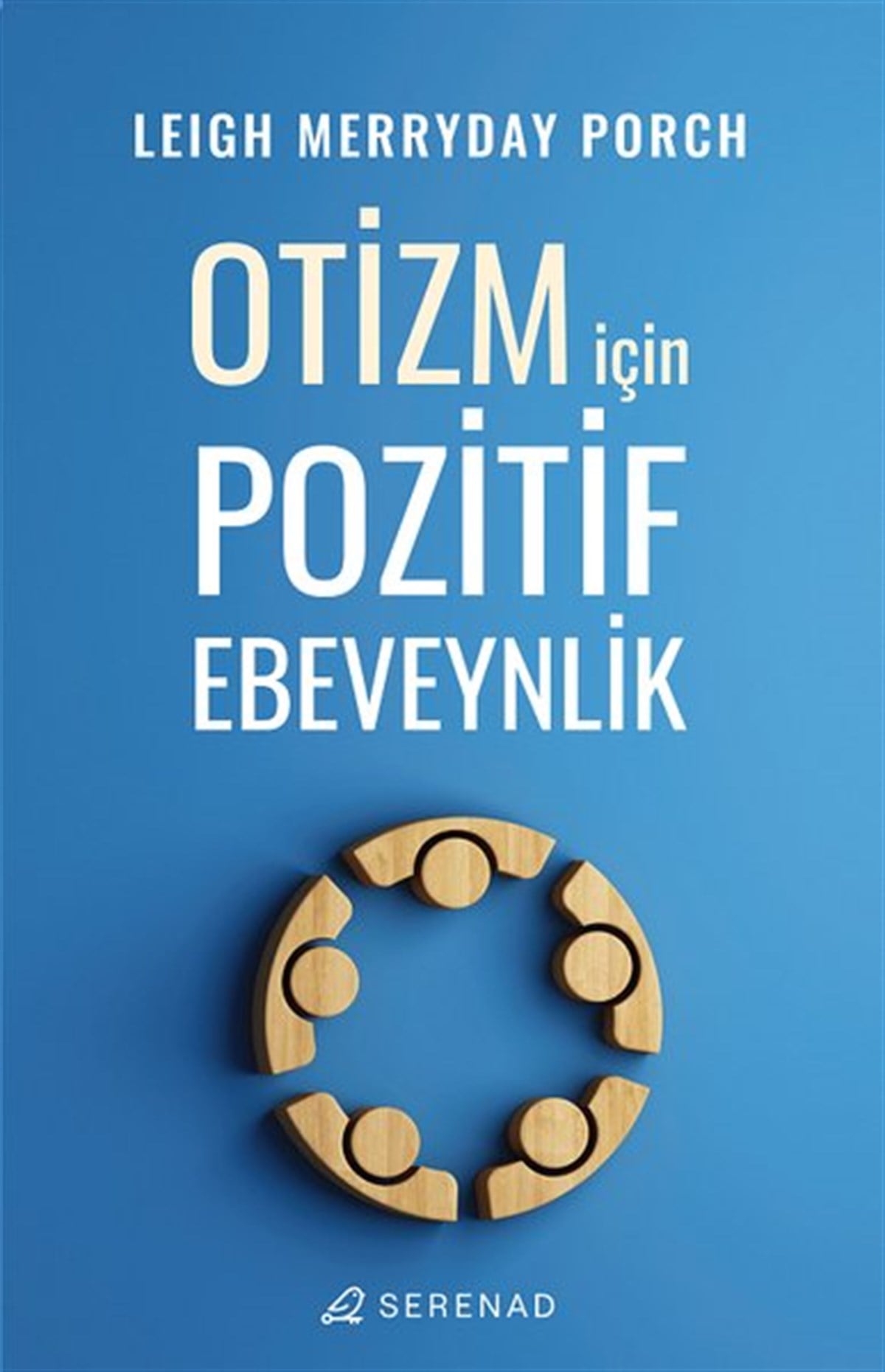 Leigh Merryday PorchÇocuk Gelisim KitaplariOtizm İçin Pozitif Ebeveynlik