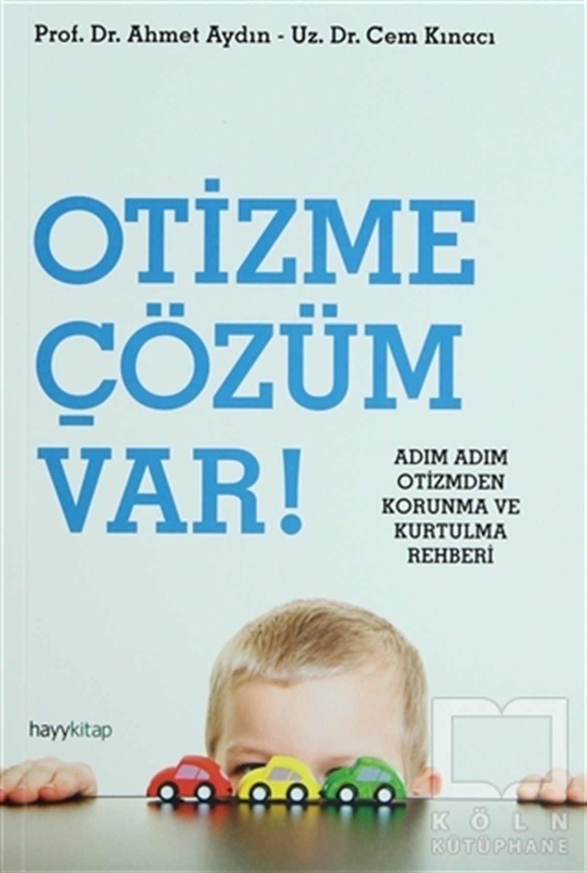Ahmet AydınDiğerOtizme Çözüm Var!