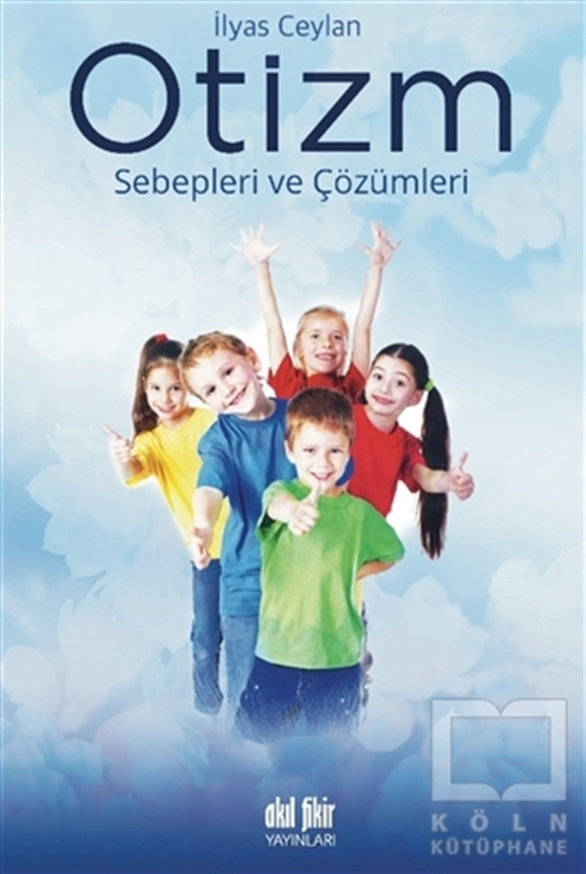 İlyas CeylanBeslenme Kitapları & Diyet KitaplarıOtizm
