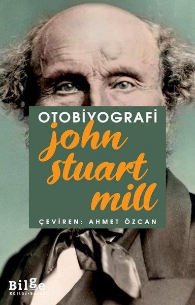 John Stuart MillTarihi Biyografi ve Otobiyografi KitaplarıOtobiyografi