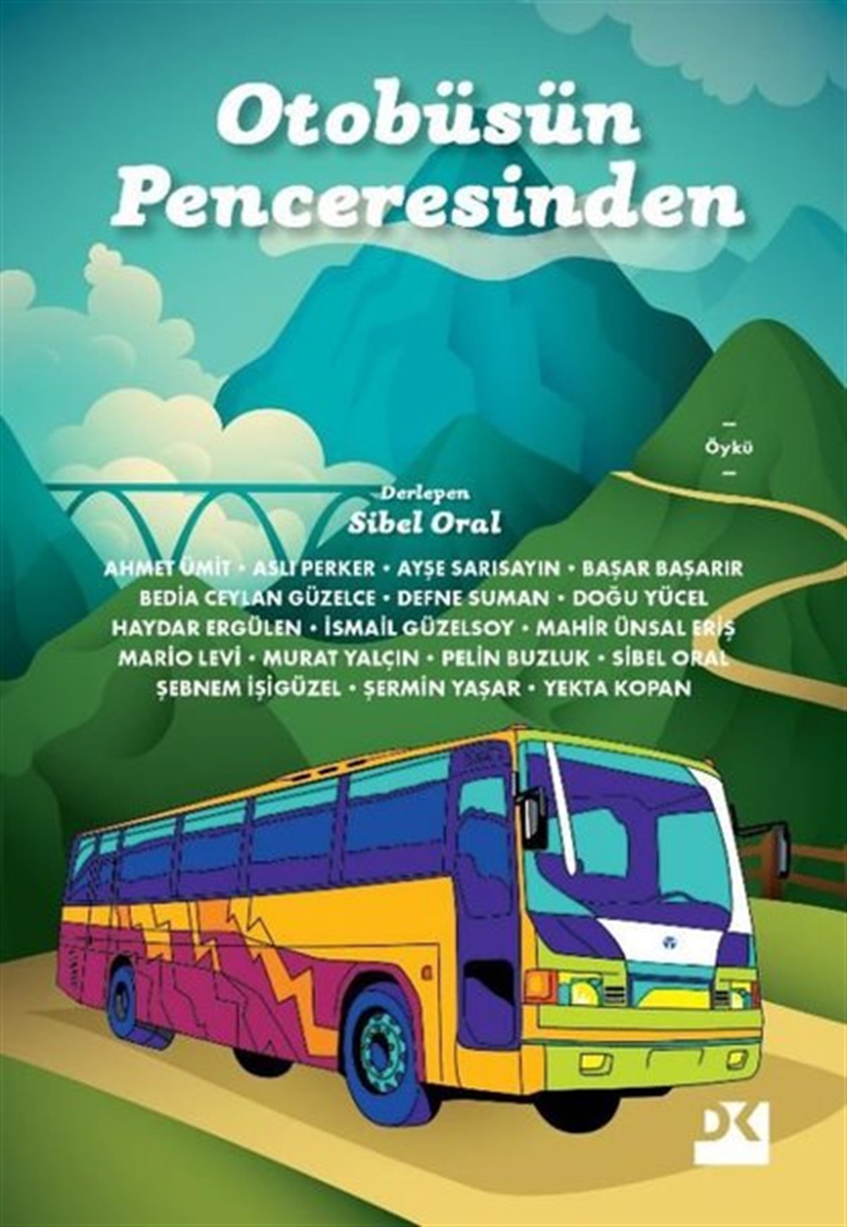 KolektifTürkiye RomanOtobüsün Penceresinden