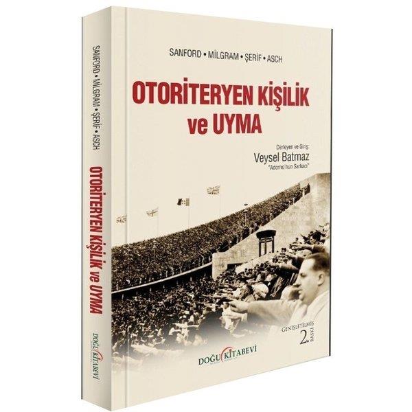 KolektifSosyoloji KitaplarıOtoriteryen Kişilik ve Uyma