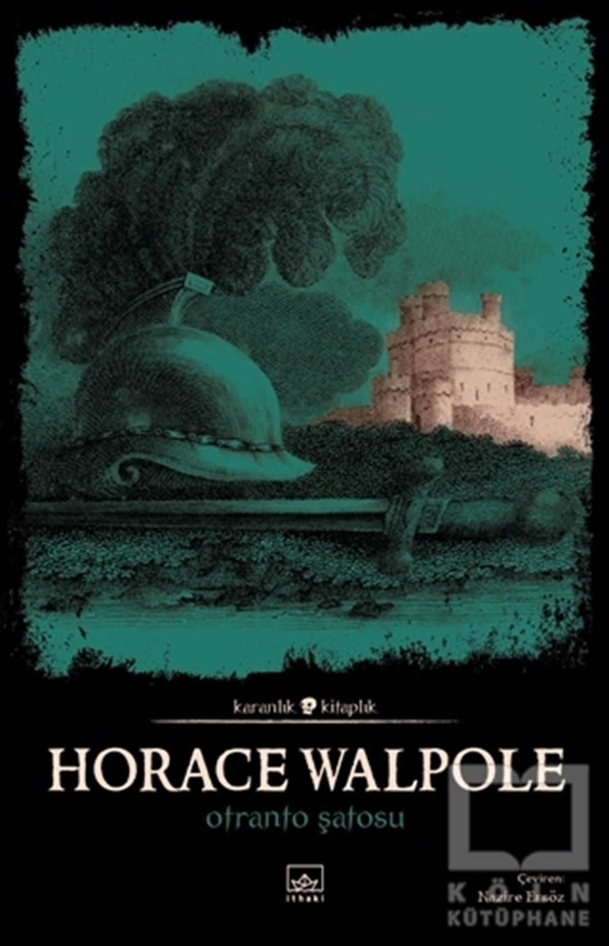 Horace WalpoleKorku Kitapları & Gerilim KitaplarıOtranto Şatosu