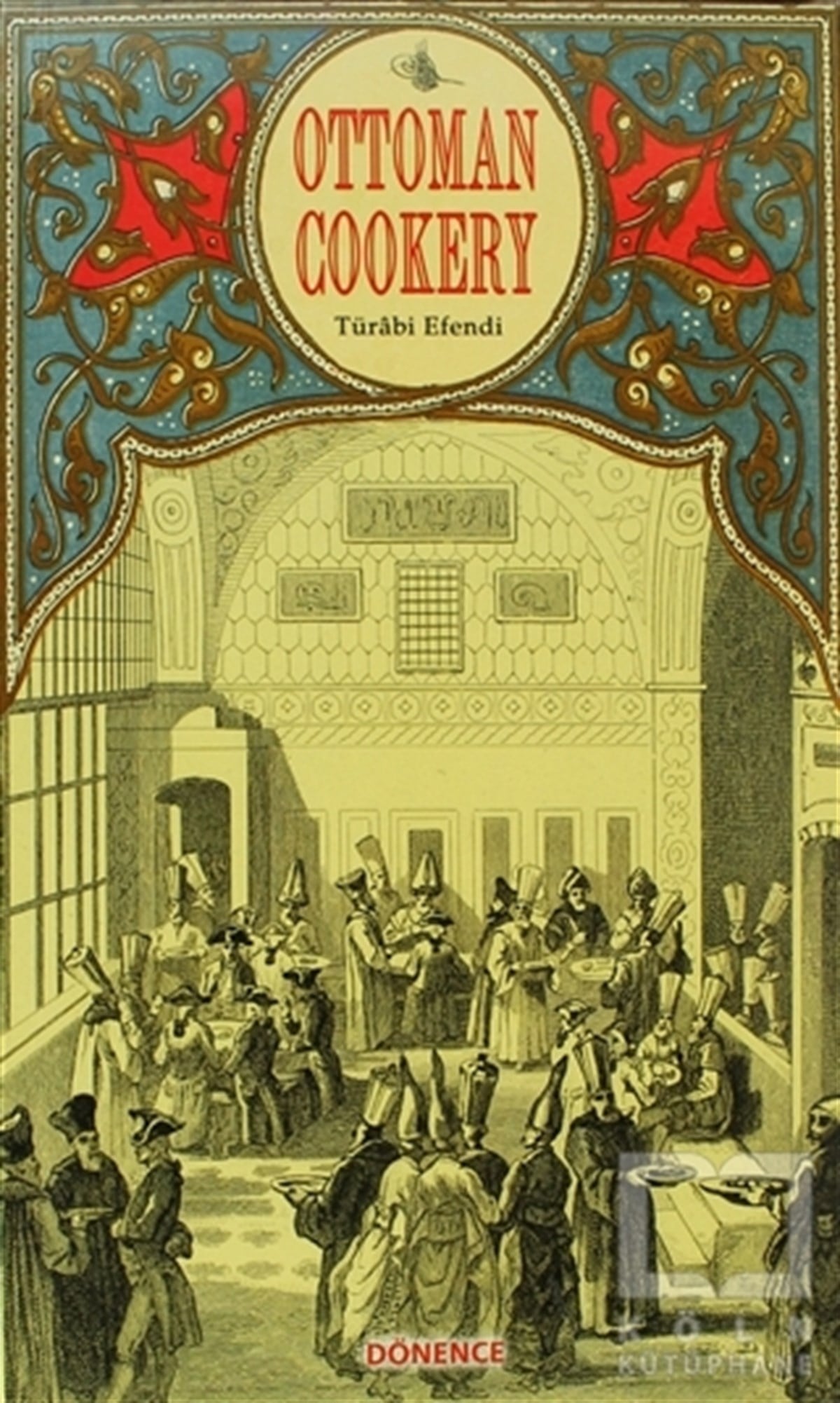Türabi EfendiTürk MutfağıOttoman Cookery