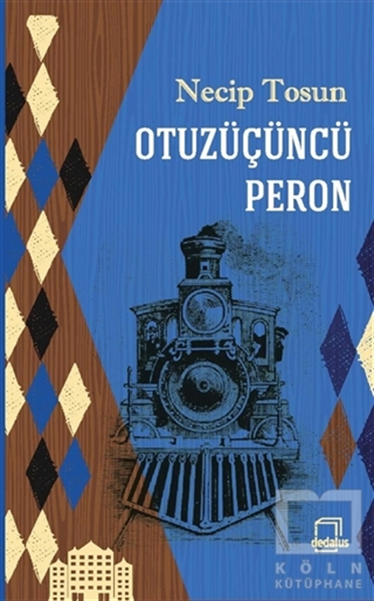 Necip TosunÖyküOtuzüçüncü Peron