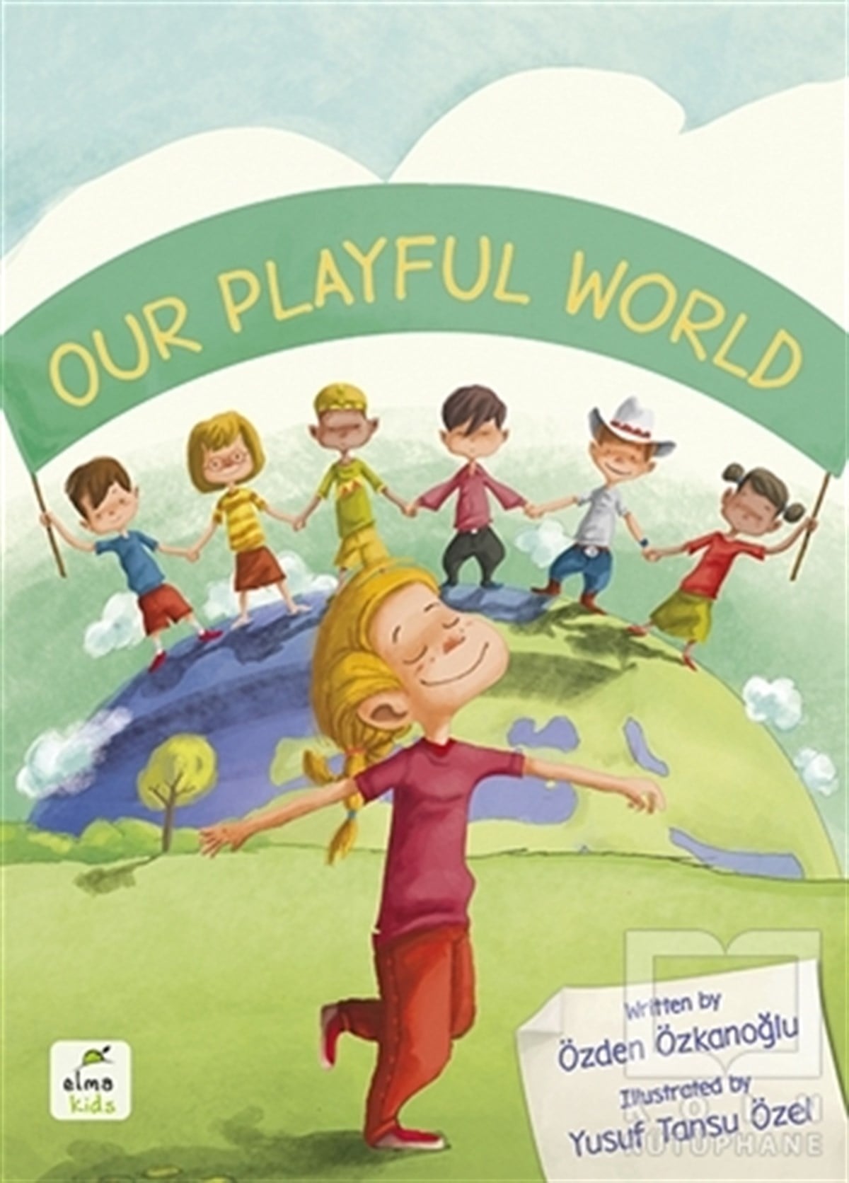 Özden ÖzkanoğluÇocuk RomanlarıOur Playful World