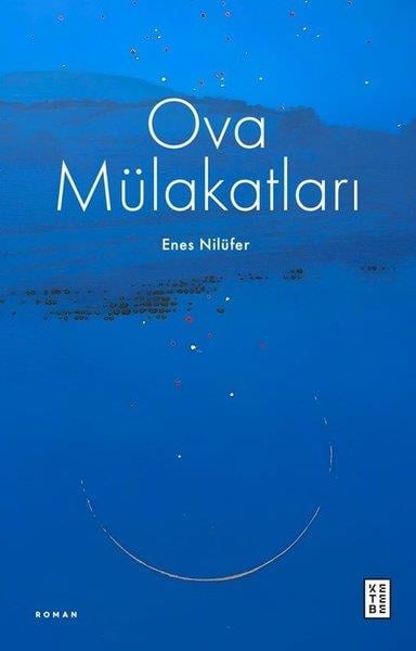 Enes NilüferTürk RomaniOva Mülakatları