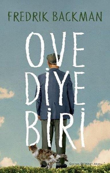 Fredrik BackmanDünya RomanOve Diye Biri