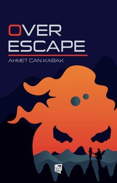 Ahmet Can KabakTürkiye RomanOver Escape