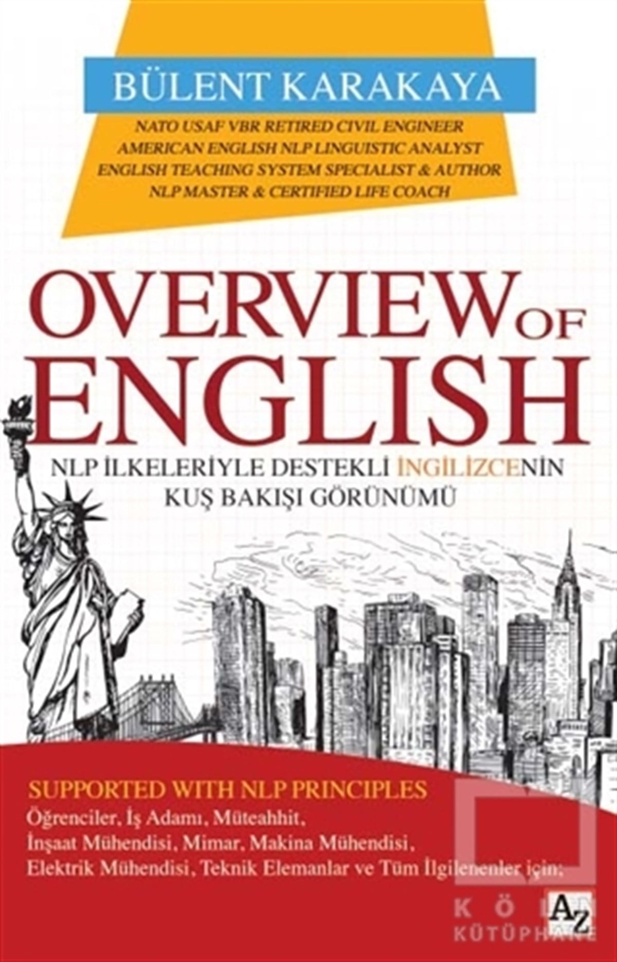 Bülent KarakayaKişisel GelişimOverview of English