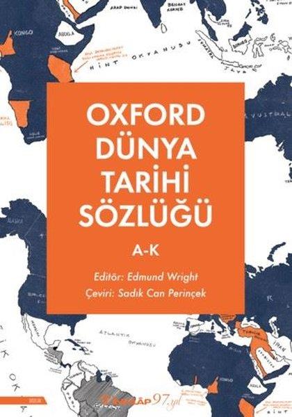 Edmund WrightDil Bilimi - EtimolojiOxford Dünya Tarihi Sözlüğü 1 - A - K