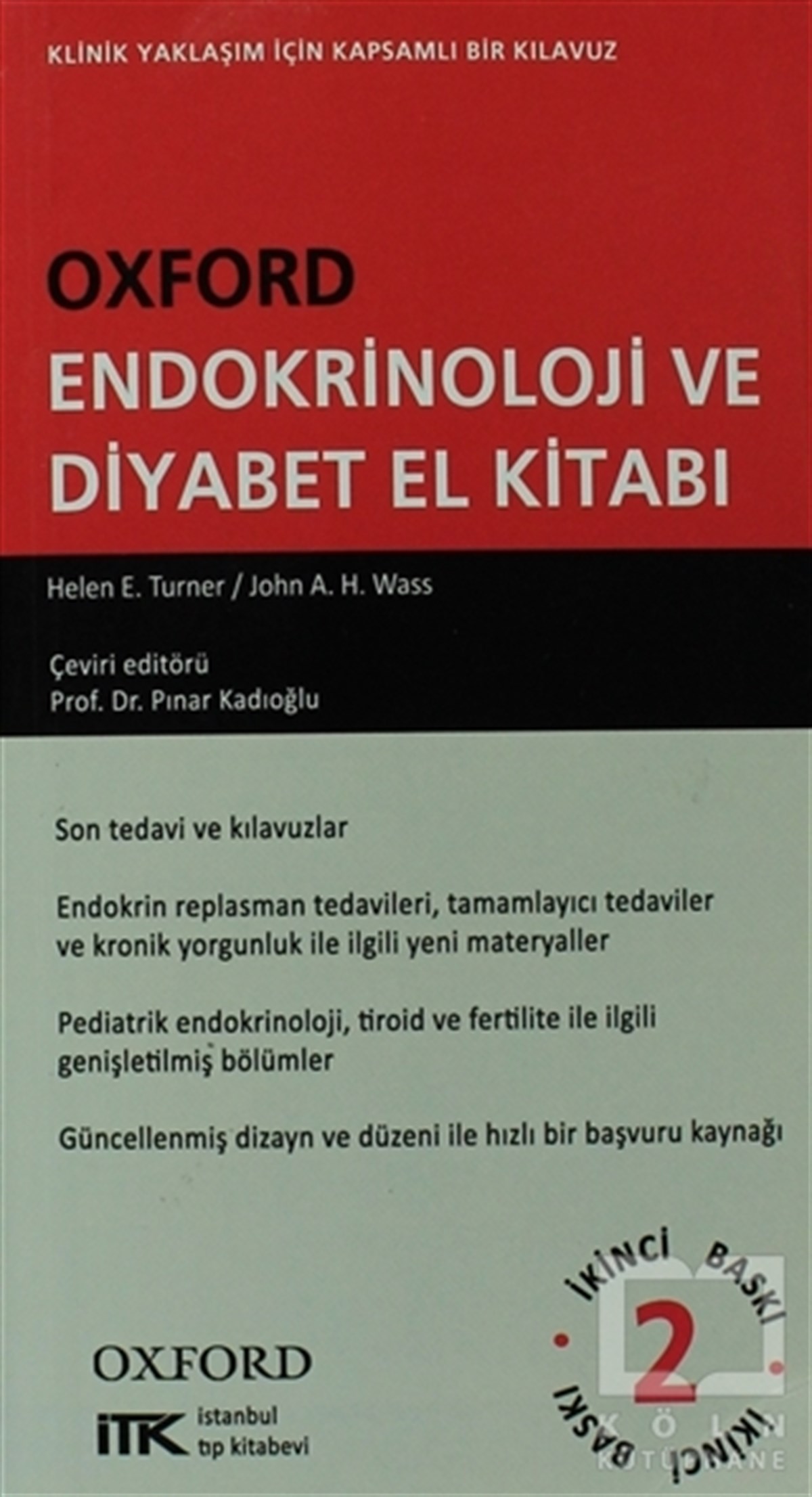 Helen H. TurnerGenel KonularOxford Endokrinoloji ve Diyabet El Kitabı