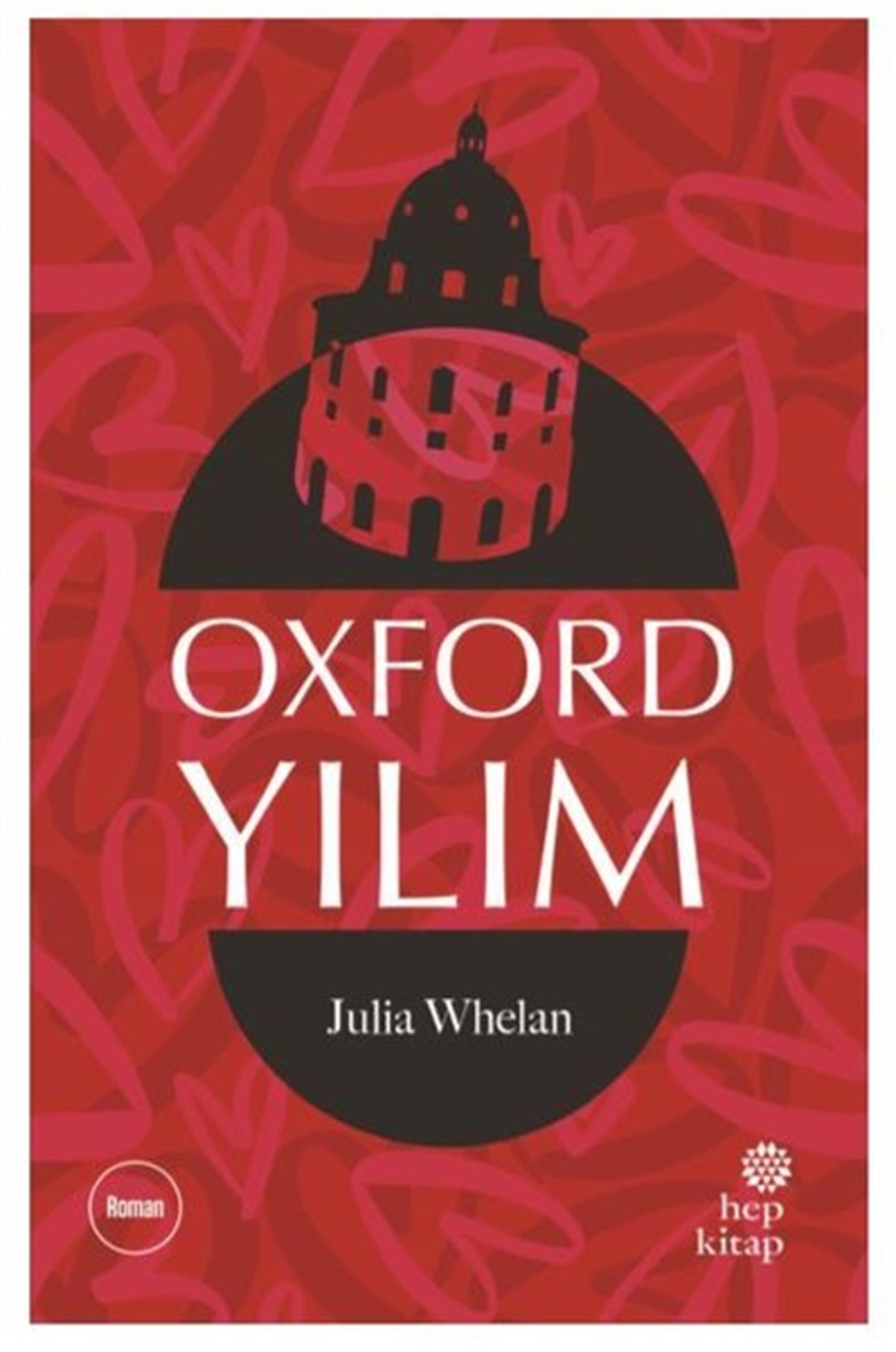 Julia WhelanAşk Kitapları & Aşk RomanlarıOxford Yılım