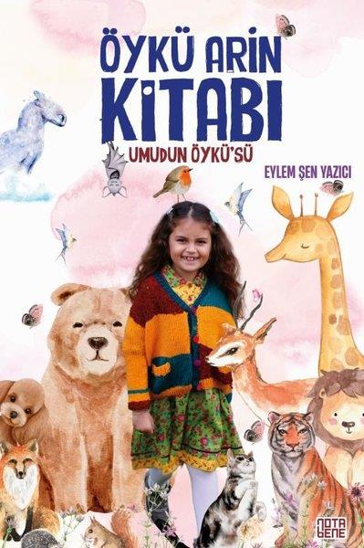 Eylem Şen YazıcıAnı & Mektup & Günlük KitaplarıÖykü Arin Kitabı - Umudun Öykü'sü