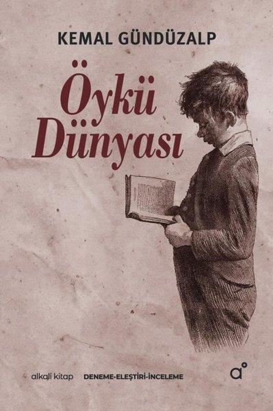 Kemal GündüzalpEleştiri & Kuram & İnceleme KitaplarıÖykü Dünyası