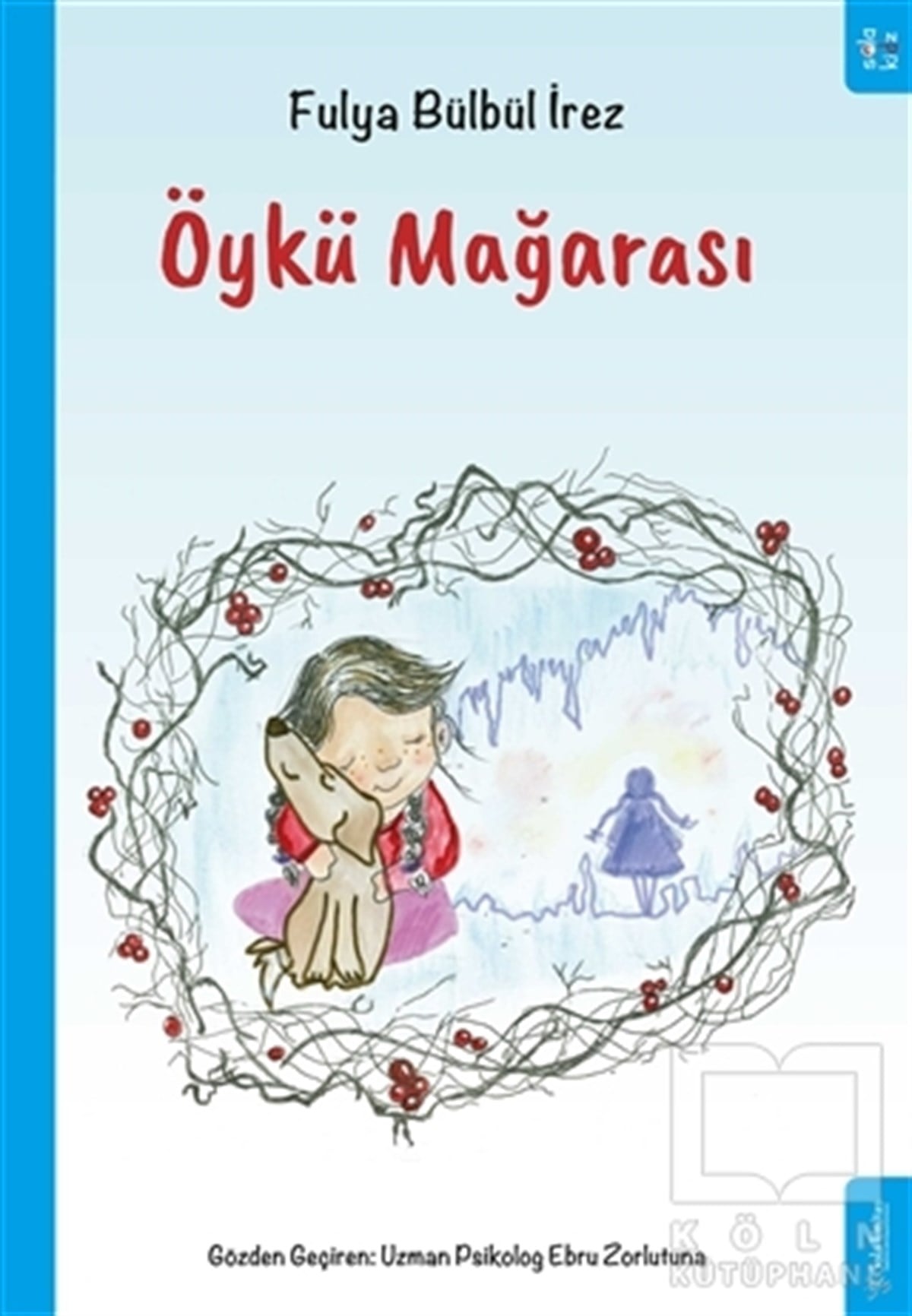 Fulya Bülbül İrezHikayelerÖykü Mağarası
