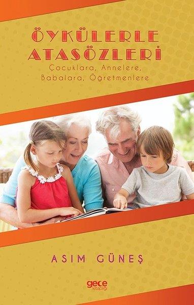 Asım GüneşTürkiye RomanÖykülerle Atasözleri