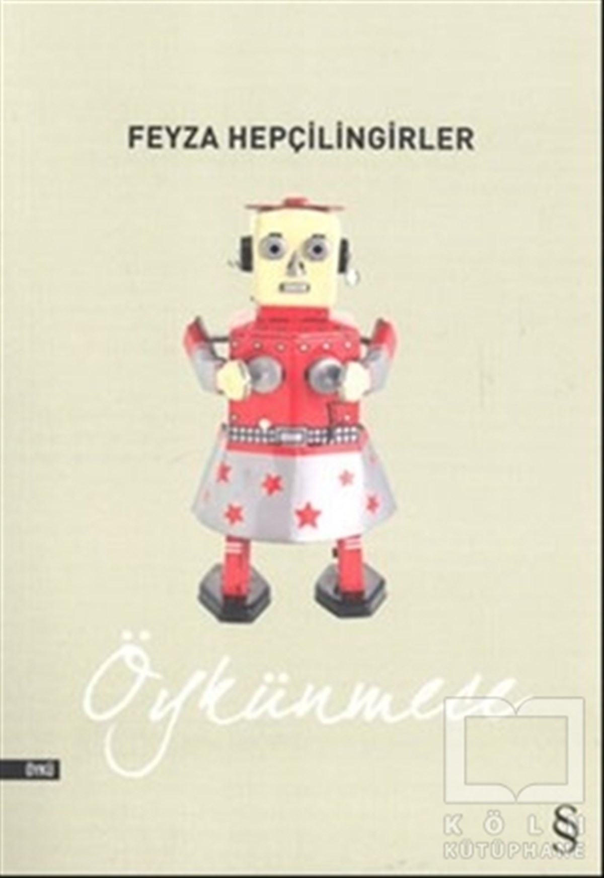Feyza HepçilingirlerGenel KonularÖykünmece