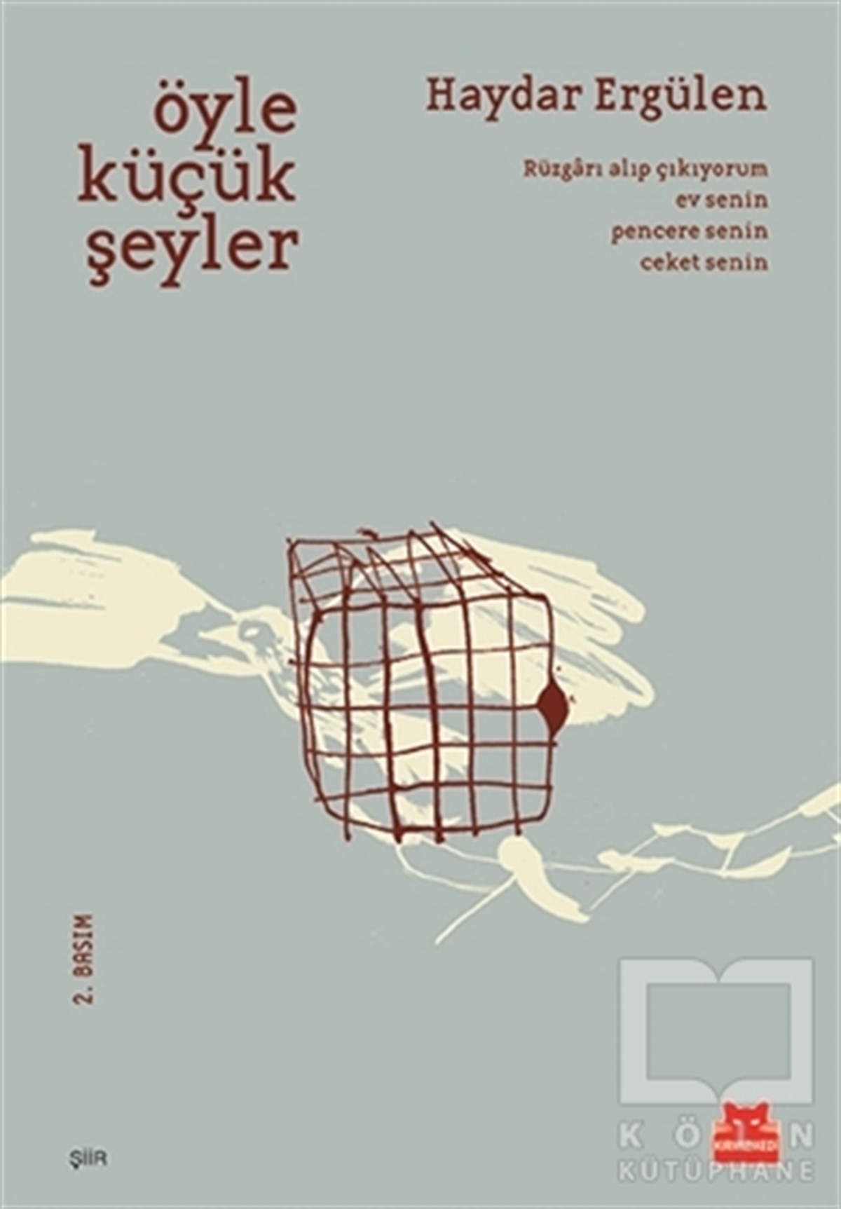 Haydar ErgülenŞiirÖyle Küçük Şeyler
