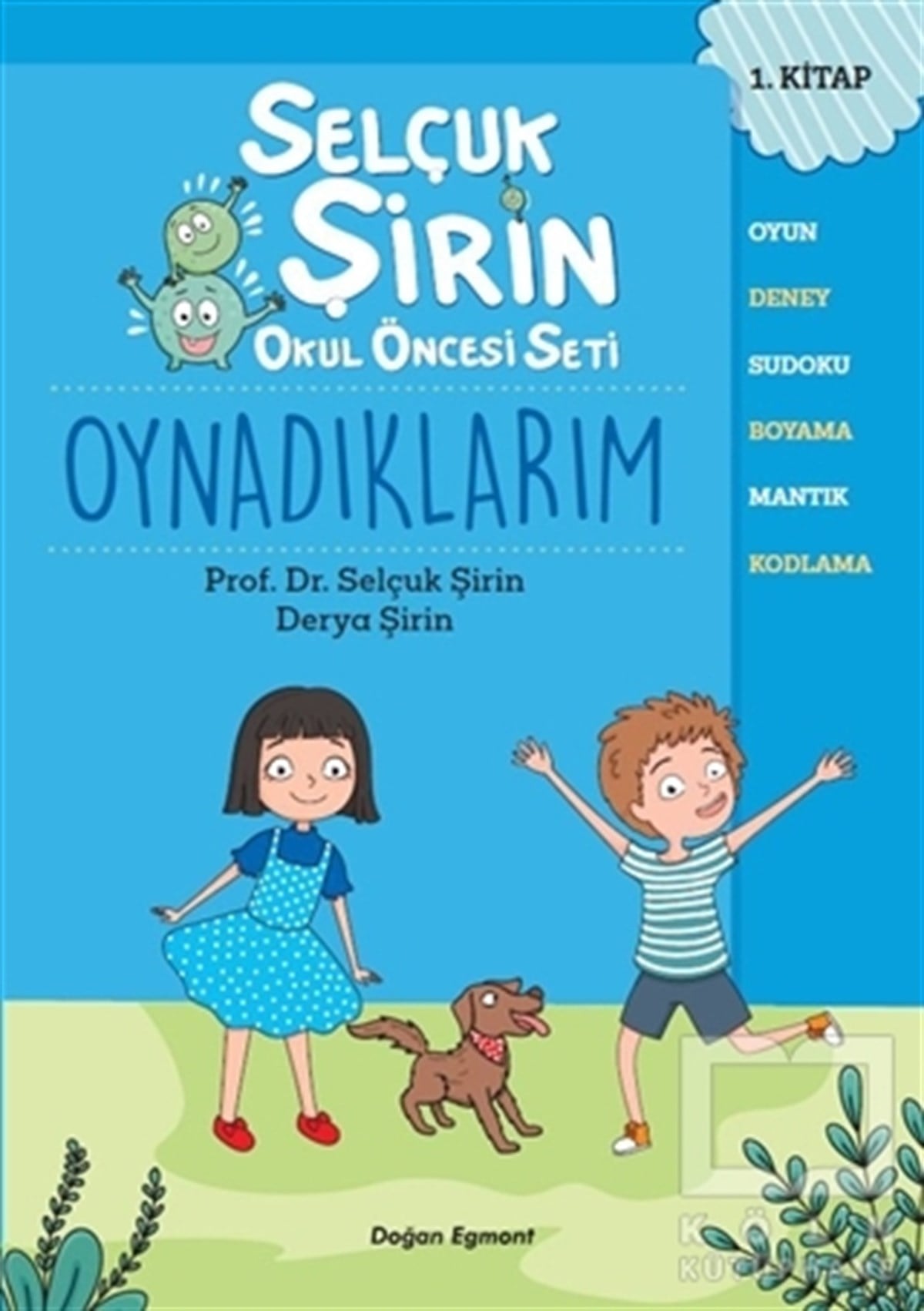 Derya ŞirinOkul Öncesi Çocuk KitaplarıOynadıklarım - Selçuk Şirin Okul Öncesi Seti 1