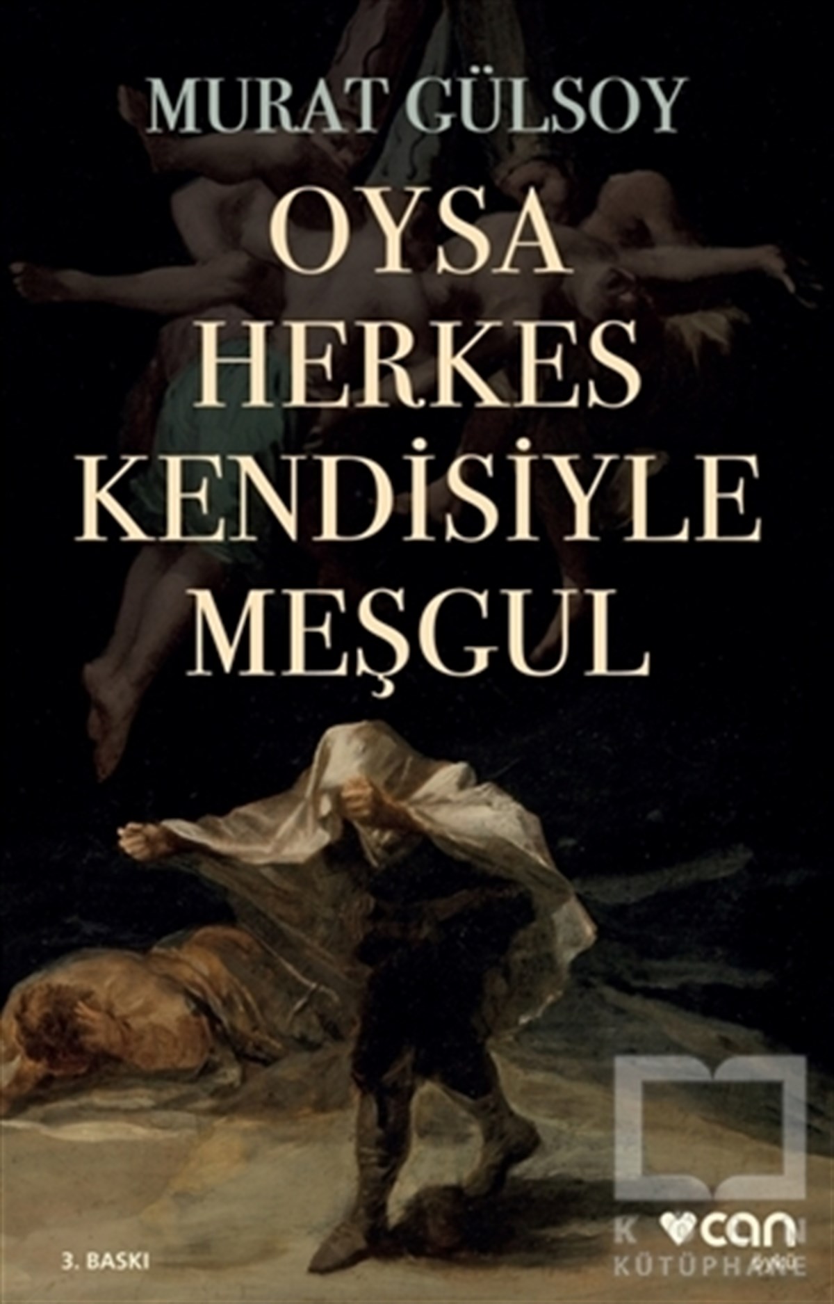 Murat GülsoyRomanOysa Herkes Kendisiyle Meşgul