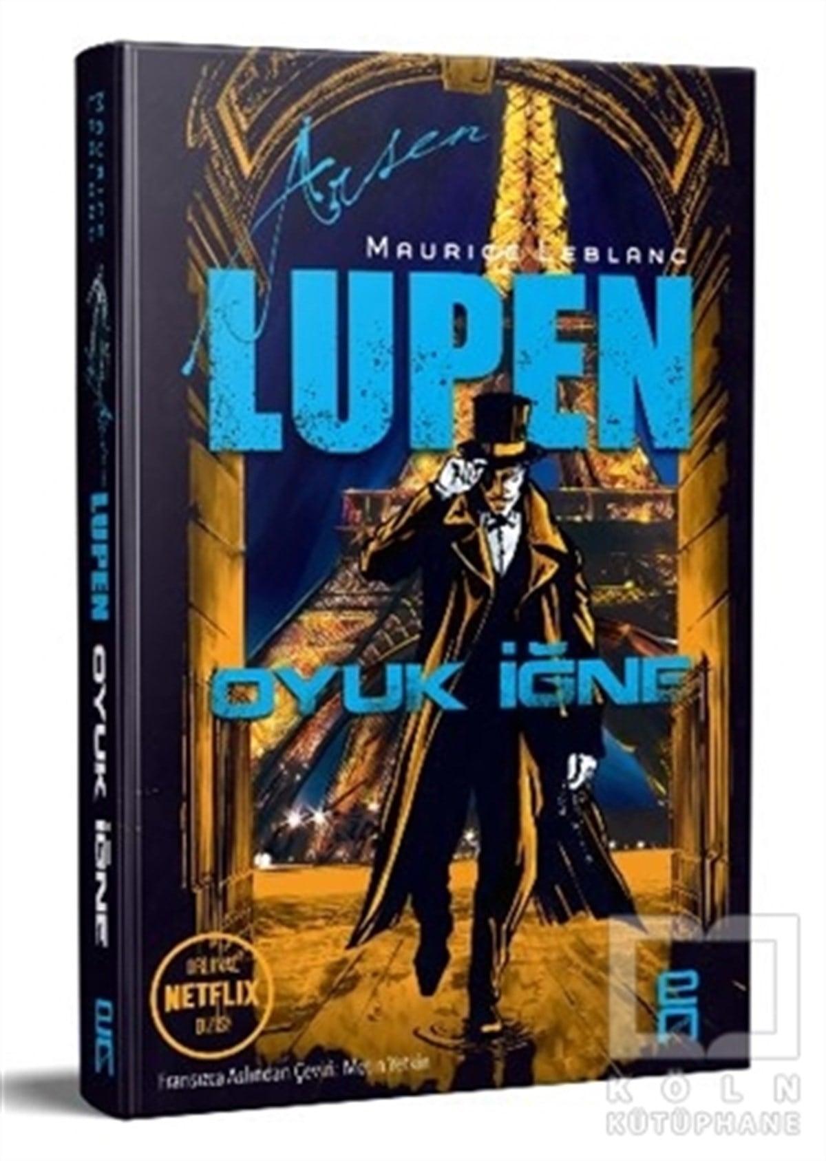 Maurice LeblancPolisiye Romanlar & Cinayet RomanlarıOyuk İğne - Arsen Lüpen