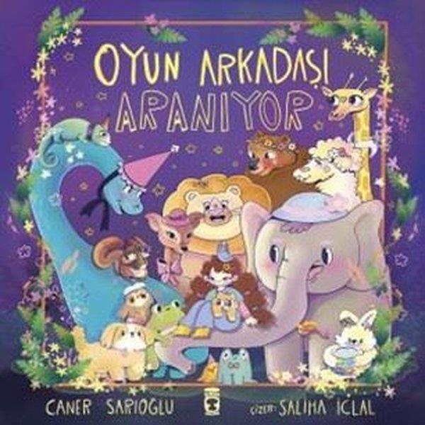 Caner SarıoğluEgitim Etkinlik KitaplariOyun Arkadaşı Aranıyor