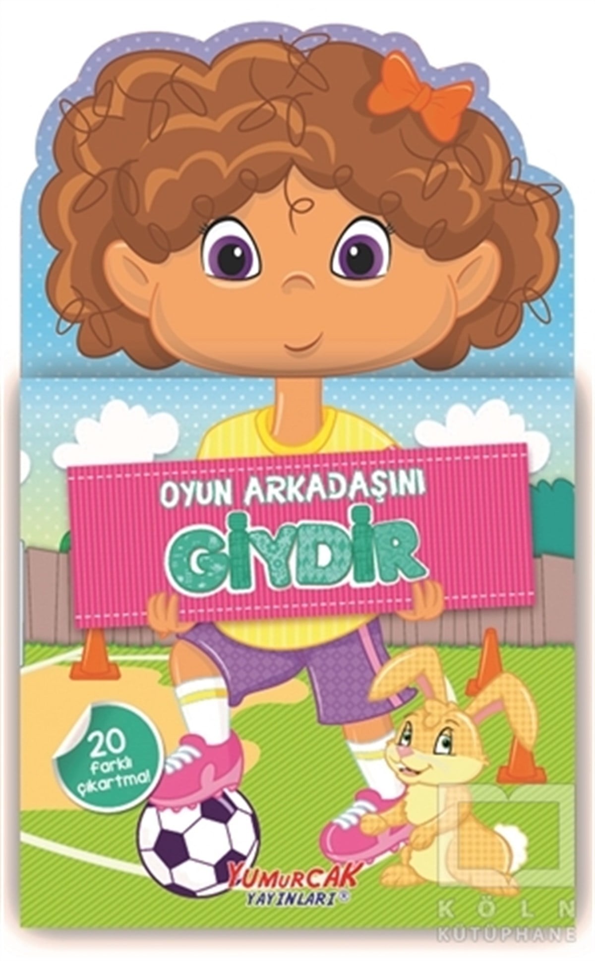 Mike PolitoOkul Öncesi Şekilli KitaplarOyun Arkadaşını Giydir